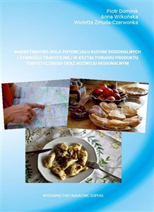 Obrazek Marketingowa rola potencjału kuchni regionalny