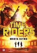 Time Rider... - Alex Scarrow - Ksiegarnia w niemczech