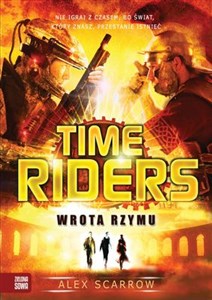 Bild von Time Riders Tom 5 Wrota Rzymu