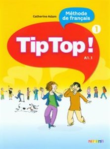 Bild von Tip Top 1 A1.1 Język francuski Podręcznik Szkoła podstawowa