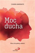 Moc ducha - Chiara Amirante - Ksiegarnia w niemczech