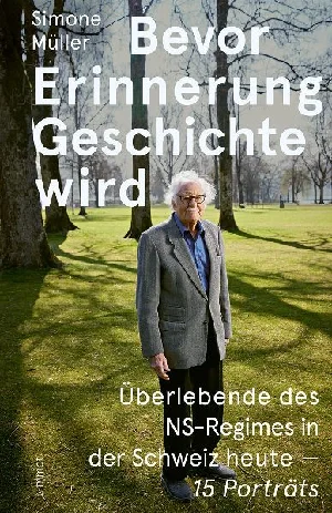 Obrazek MÜLLER, S: BEVOR ERINNERUNG GESCHICHTE WIRD
