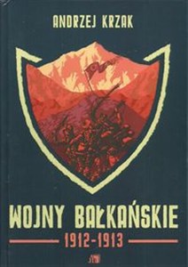 Obrazek Wojny bałkańskie 1912-1913
