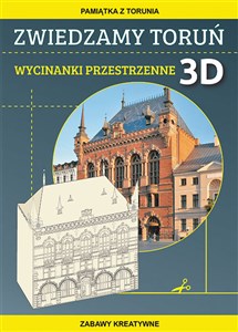 Bild von Zwiedzamy Toruń Wycinanki przestrzenne 3D Pamiątka z Torunia. Zabawy kreatywne