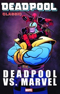 Bild von Deadpool Classic Vol. 18 Deadpool vs. Marvel