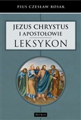Jezus Chry... - Pius Czesław Bosak -  polnische Bücher