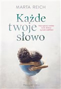 Każde twoj... - Marta Reich - Ksiegarnia w niemczech