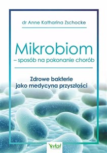 Obrazek Mikrobiom – sposób na pokonanie chorób