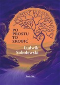 Książka : Po prostu ... - Ludwik Sobolewski