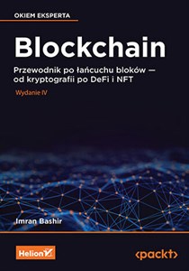 Bild von Blockchain. Przewodnik po łańcuchu bloków - od kryptografii po DeFi i NFT. Wydanie IV
