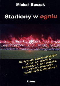 Obrazek Stadiony w ogniu