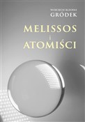 Melissos i... - Wojciech Kleofas Gródek -  fremdsprachige bücher polnisch 