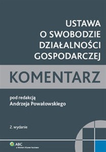 Obrazek Ustawa o swobodzie działalności gospodarczej Komentarz