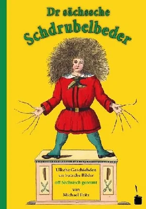 Bild von HOFFMANN, H: STRUWWELPETER - SÄCHSICH