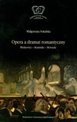 Opera a dr... - Małgorzata Sokalska -  polnische Bücher