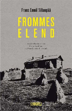 Obrazek SILLANPÄÄ, F: FROMMES ELEND