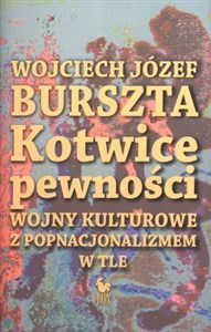 Bild von Kotwice pewności Wojny kulturowe z popnacjonalizmem w tle