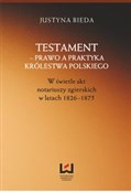 Testament ... - Justyna Bieda -  Książka z wysyłką do Niemiec 