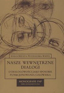 Bild von Nasze wewnętrzne dialogi O dialogowości jako sposobie funkcjonowania człowieka