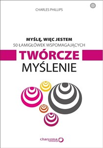 Obrazek Myślę więc jestem 50 łamigłówek wspomagających twórcze myślenie
