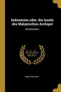 Obrazek BASTIAN, A: GER-INDONESIEN ODER DIE INSELN