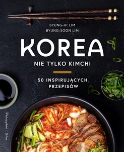 Obrazek Korea Nie tylko kimchi
