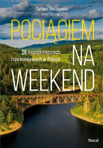 Obrazek Pociągiem na weekend