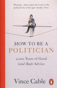 Obrazek How to be a Politician 2,000 Years of Good (and Bad) Advice