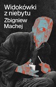 Polska książka : Widokówki ... - Zbigniew Machej