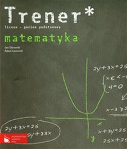 Bild von Trener Matematyka poziom podstawowy Liceum