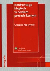 Bild von Konfrontacja biegłych w polskim procesie karnym Stan prawny: 23.05.2008 r.