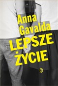 Lepsze życ... - Anna Gavalda -  Polnische Buchandlung 