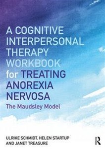 Bild von A Cognitive Interpersonal Therapy Workbook for Treating Anorexia Nervosa