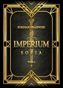 Obrazek Imperium. Sofia. Tom 1	