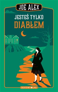 Obrazek Jesteś tylko diabłem