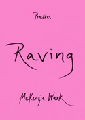 Książka : Raving - McKenzie Wark