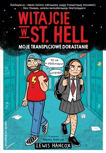 Obrazek Witajcie w St. Hell. Moje transpłciowe dorastanie