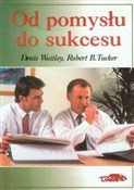 Od pomysłu... - Denis Waitley - buch auf polnisch 