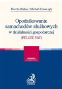 Polska książka : Opodatkowa... - Dorota Białas, Michał Krawczyk
