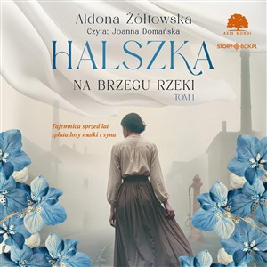 Obrazek [Audiobook] CD MP3 Na brzegu rzeki. Halszka. Tom 1