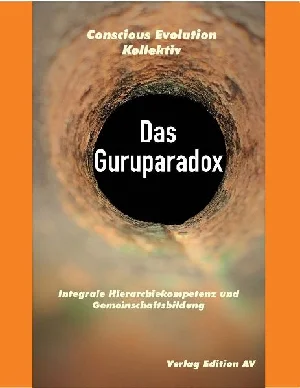 Obrazek CONSCIOUS EVOLUTION, K: GURUPARADOX