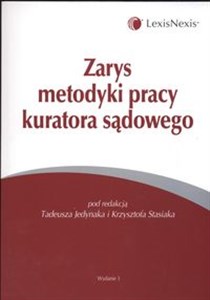 Obrazek Zarys metodyki pracy kuratora sądowego