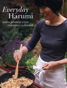 Bild von Everyday Harumi Simple Japanese food for family and friends