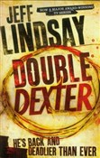 Double Dex... - Jeff Lindsay -  polnische Bücher