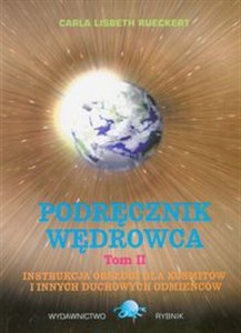 Bild von Podręcznik wędrowca Tom 2 Instrukcja obsługi dla kosmitów i innych duchowych odmieńców