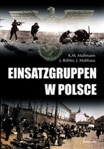 Obrazek Einsatzgruppen w Polsce