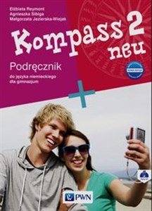 Obrazek Kompass 2 neu Nowa edycja Podręcznik + 2CD Gimnazjum