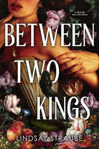 Bild von STRAUBE, L: BETWEEN TWO KINGS