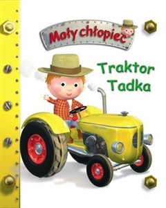 Obrazek Traktor Tadka. Mały chłopiec
