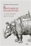 Bestiarius... - Bogusław Rostworowski -  polnische Bücher